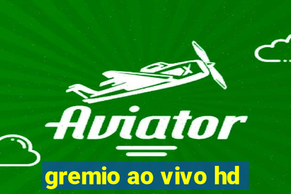 gremio ao vivo hd