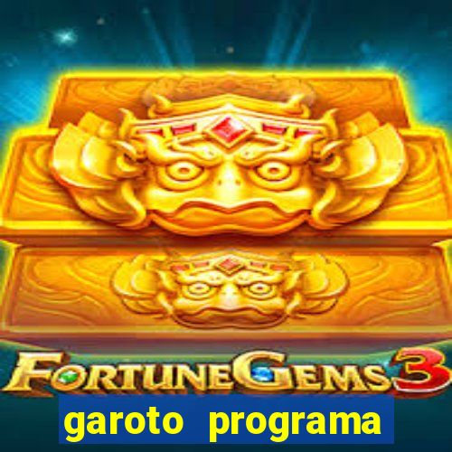 garoto programa porto seguro