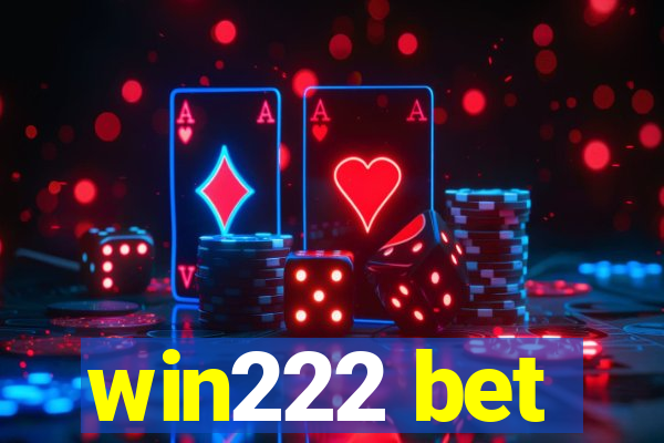 win222 bet