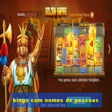 bingo com nomes de pessoas