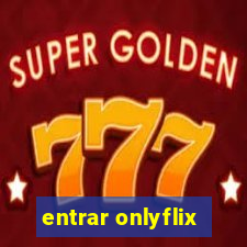 entrar onlyflix