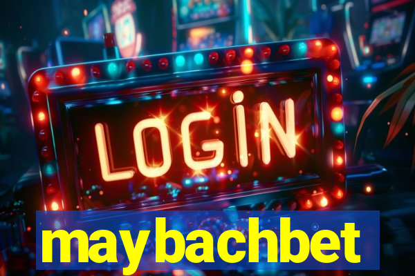 maybachbet