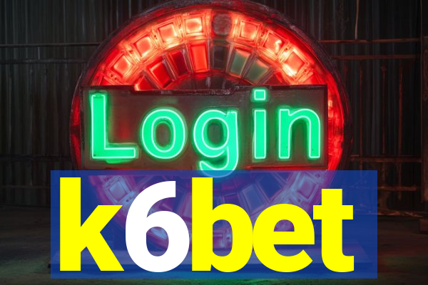 k6bet