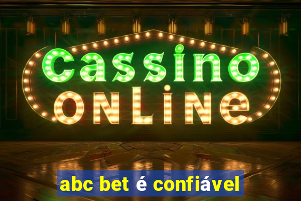 abc bet é confiável