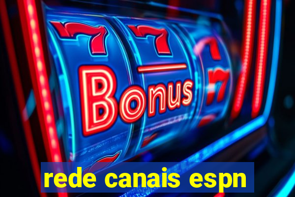 rede canais espn