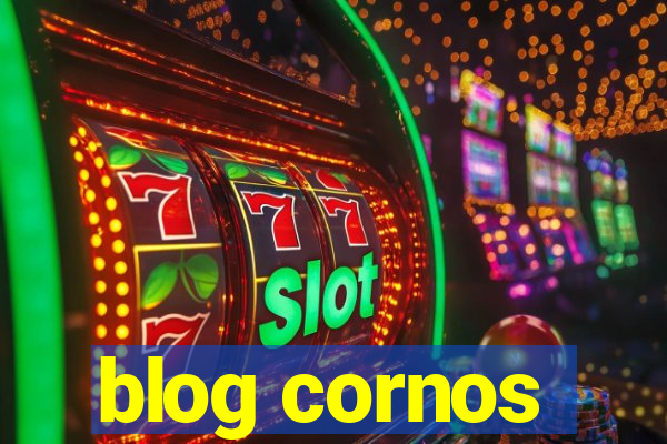 blog cornos