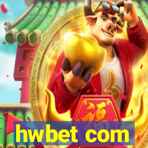 hwbet com
