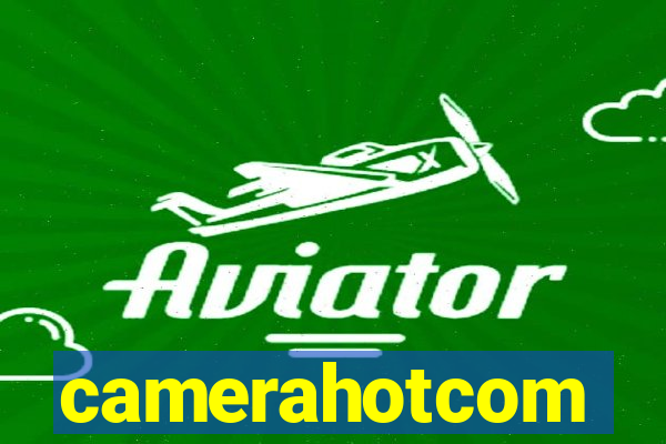 camerahotcom
