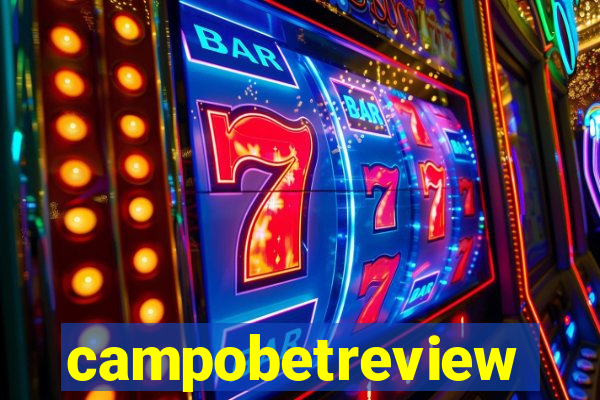 campobetreview