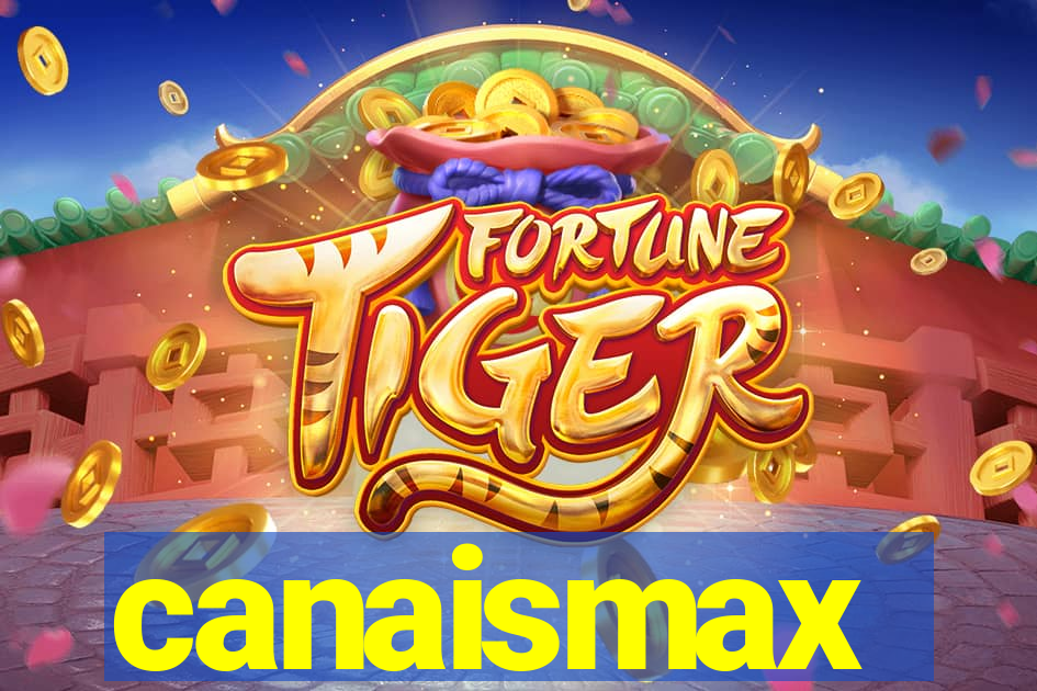canaismax