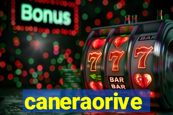 caneraorive