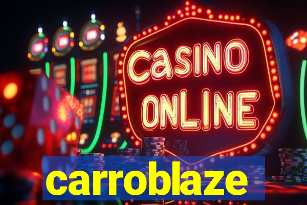 carroblaze