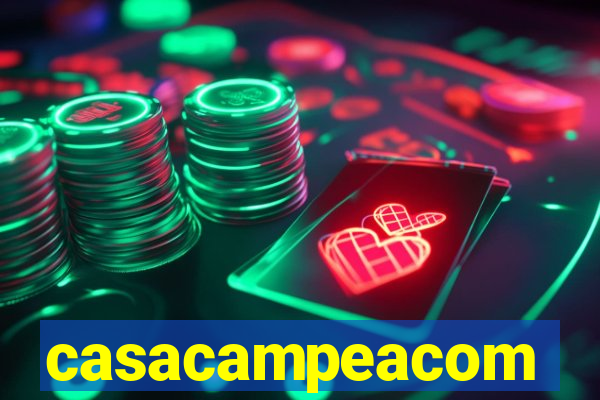 casacampeacom