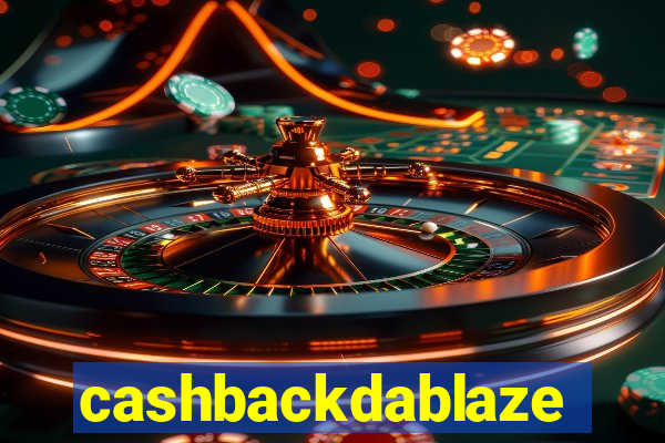 cashbackdablaze