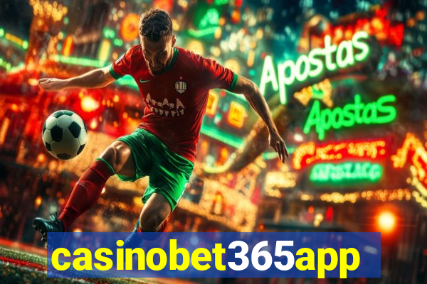 casinobet365app