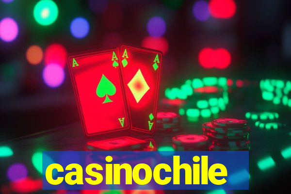 casinochile