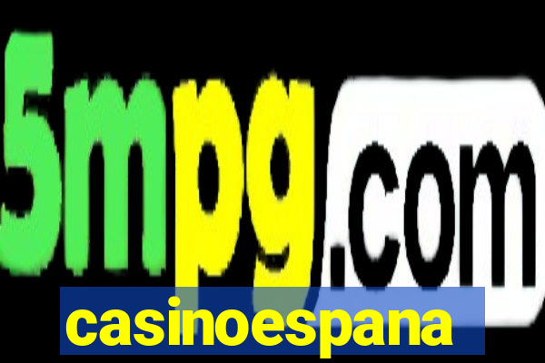 casinoespana