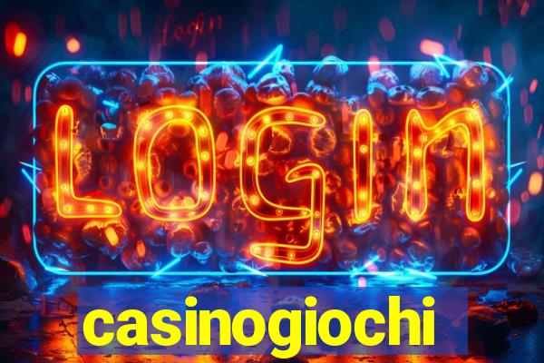 casinogiochi