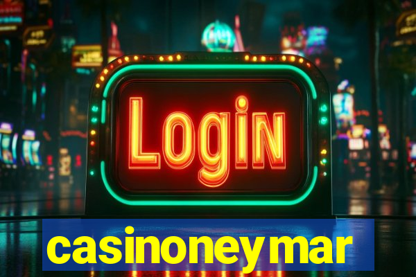 casinoneymar
