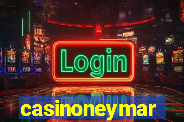 casinoneymar
