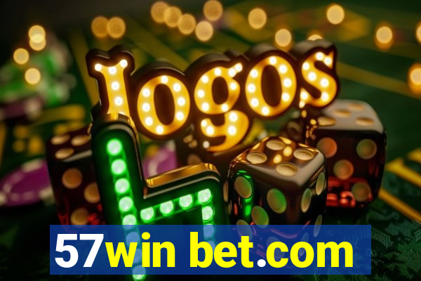 57win bet.com