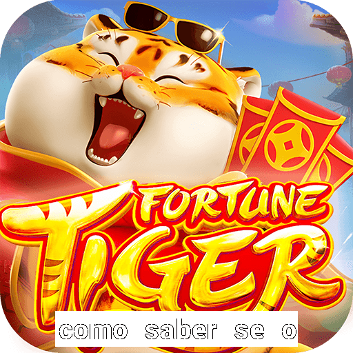 como saber se o fortune tiger ta pagando