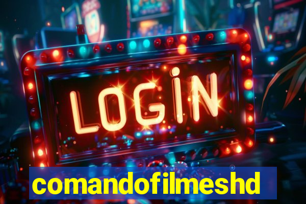 comandofilmeshd