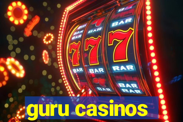 guru casinos