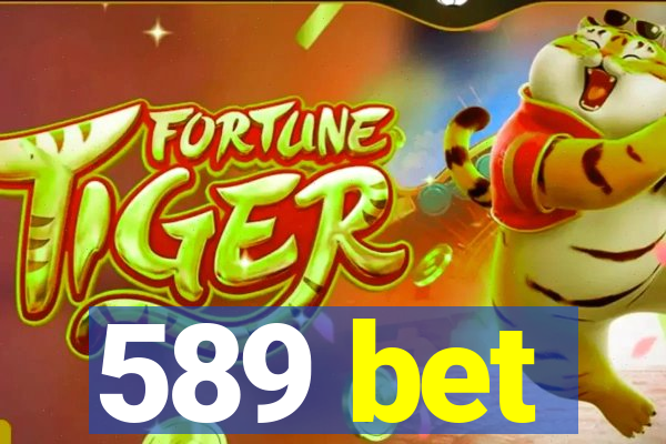 589 bet