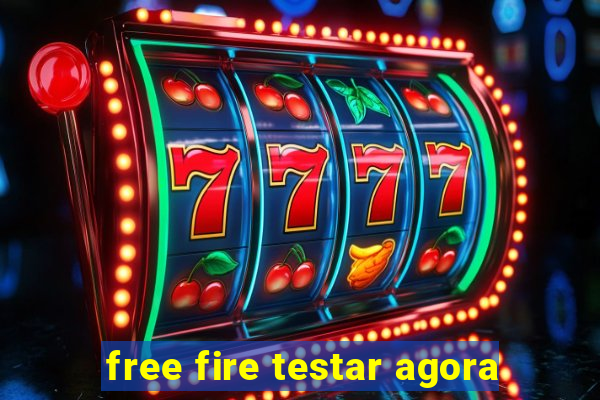 free fire testar agora