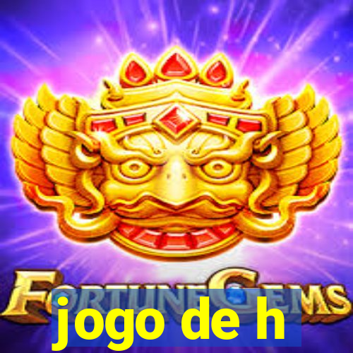 jogo de h