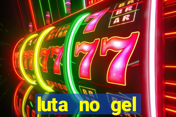 luta no gel cassino dance