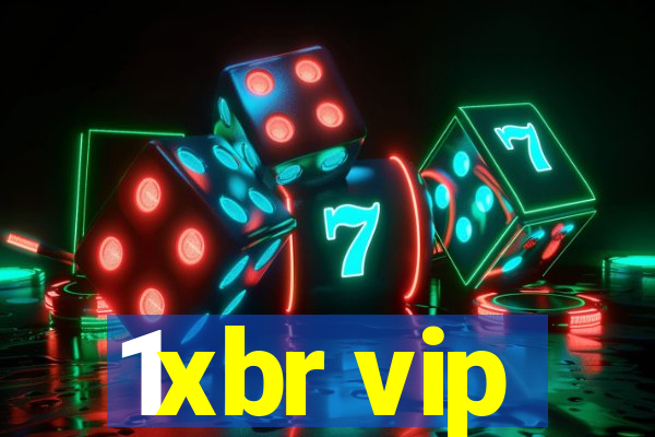 1xbr vip