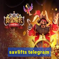 savlifts telegram