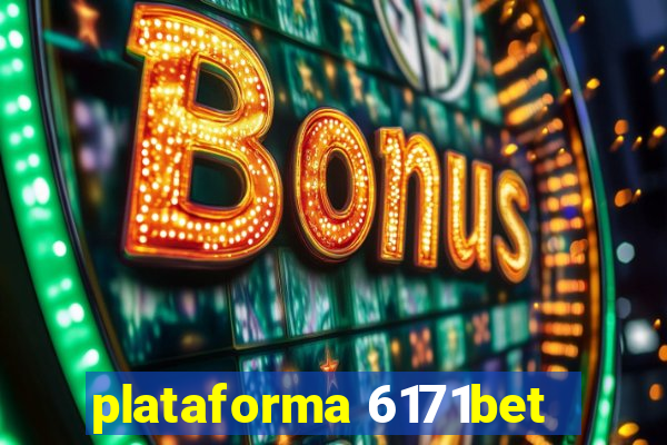 plataforma 6171bet