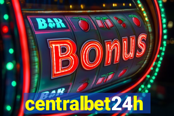 centralbet24h