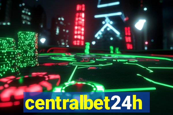 centralbet24h