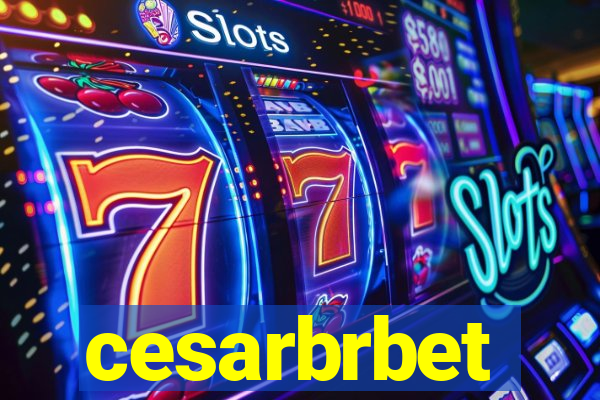 cesarbrbet