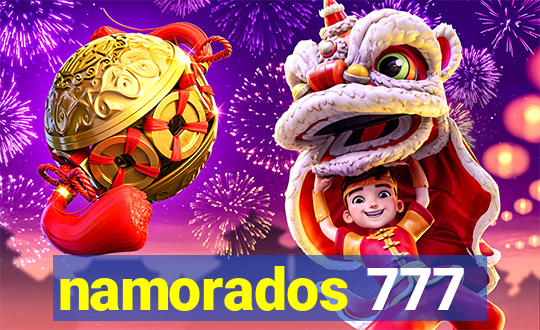 namorados 777
