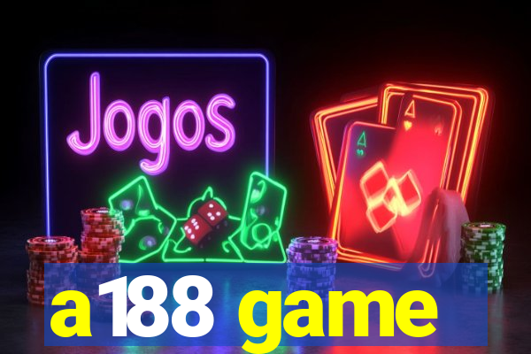 a188 game