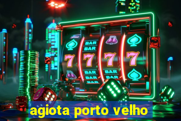 agiota porto velho