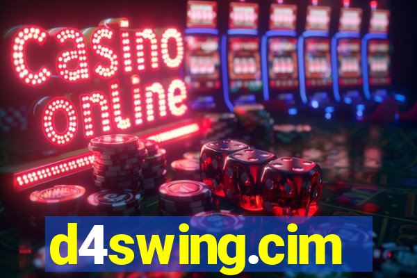 d4swing.cim