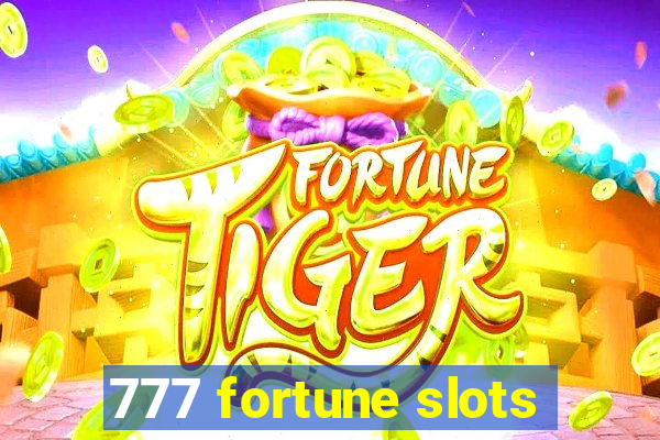 777 fortune slots
