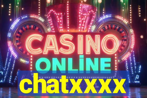 chatxxxx