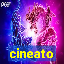 cineato