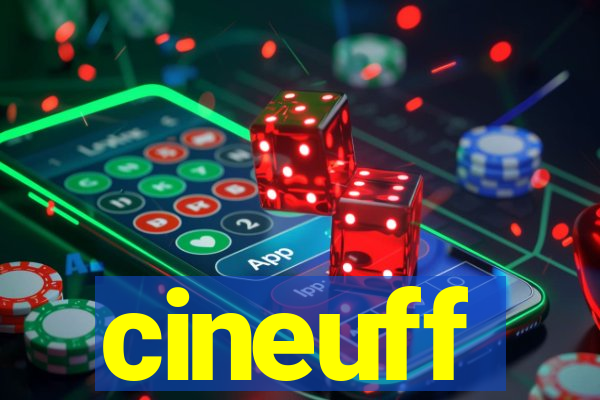 cineuff