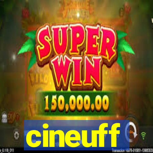 cineuff