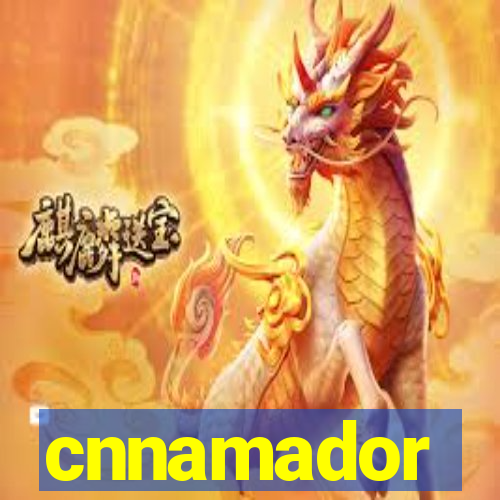 cnnamador