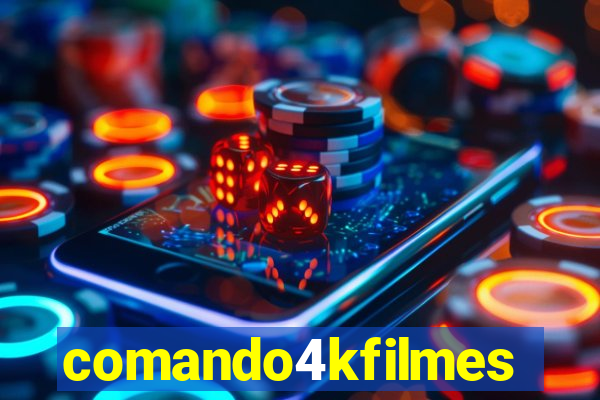 comando4kfilmes.com