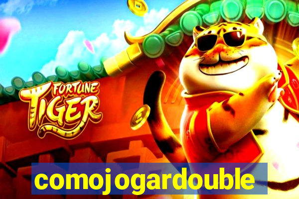 comojogardouble